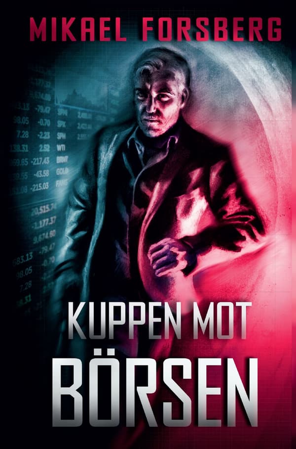 Kuppen Mot Börsen (Bok)