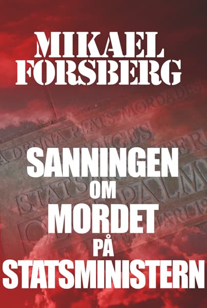 Sanningen Om Mordet På Statsministern - Kriminalroman (Bok)