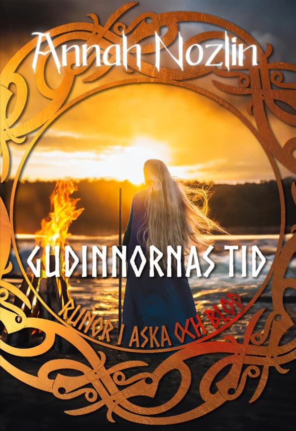 Gudinnornas Tid, Runor I Aska Och Blod (Bok)