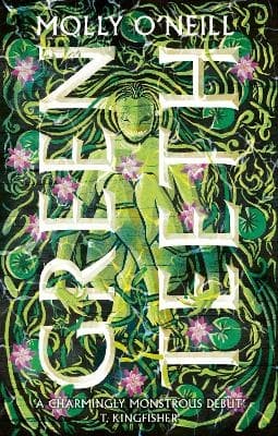 Greenteeth (Bok)