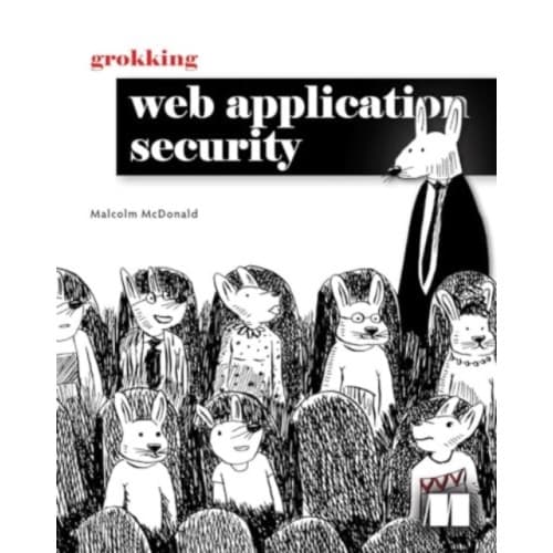 Grokking Web Application Security (inbunden, eng)