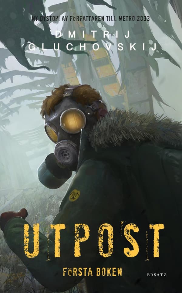 Utpost. Första Boken (Bok)