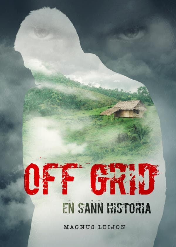Off Grid - En Sann Historia (Bok)