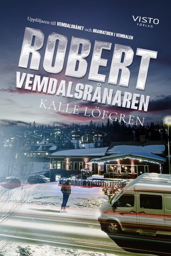 Robert Vemdalsrånaren (Bok)