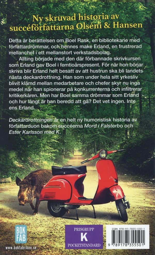 Deckardrottningen - En Författare I Motvind (Bok)