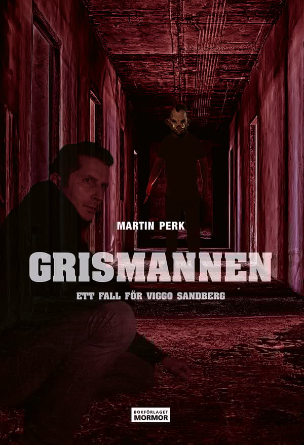 Grismannen - Ett Fall För Viggo Sandberg (Bok)