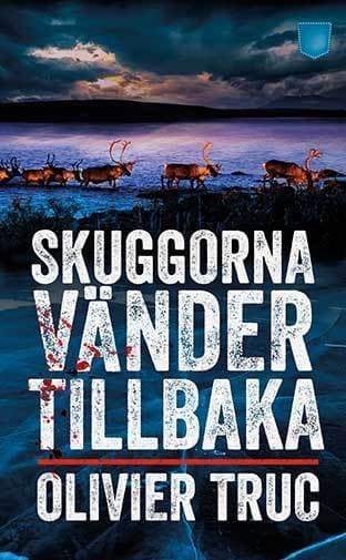 Skuggorna Vänder Tillbaka (Bok)