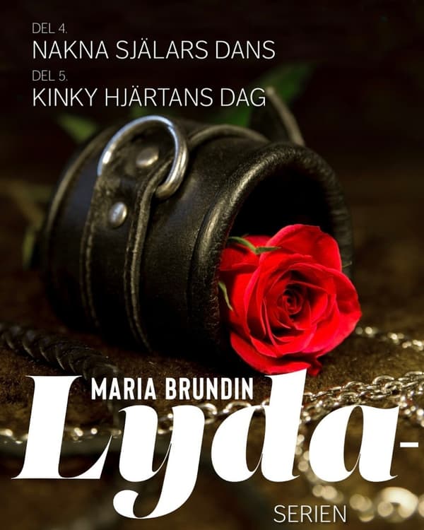 Nakna Själars Dans ; Kinky Hjärtans Dag (Bok)