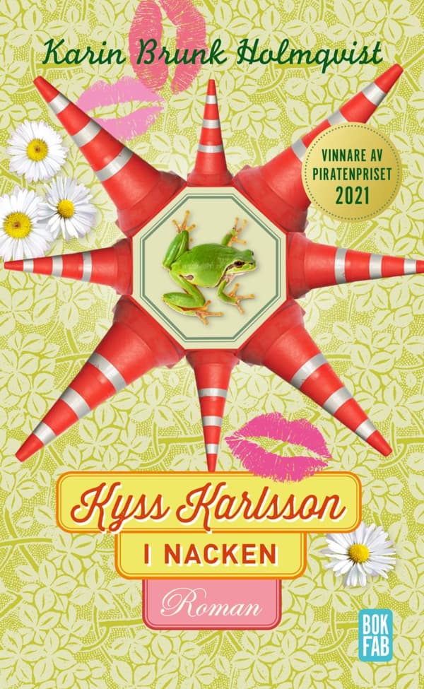 Kyss Karlsson I Nacken (Bok)
