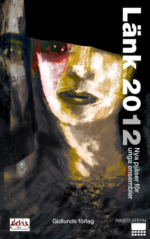 Länk 2012 - Nya Pjäser För Unga Ensembler (Bok)