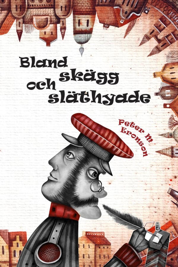 Bland Skägg Och Släthyade (Bok)