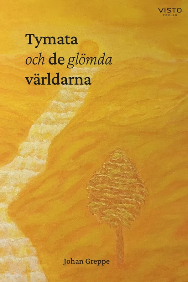 Tymata Och De Glömda Världarna (Bok)