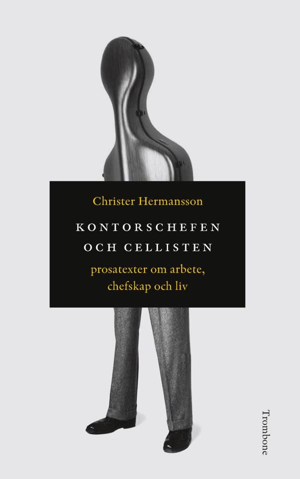 Kontorschefen Och Cellisten (Bok)