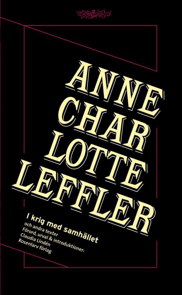 I Krig Med Samhället Och Andra Texter (Bok)