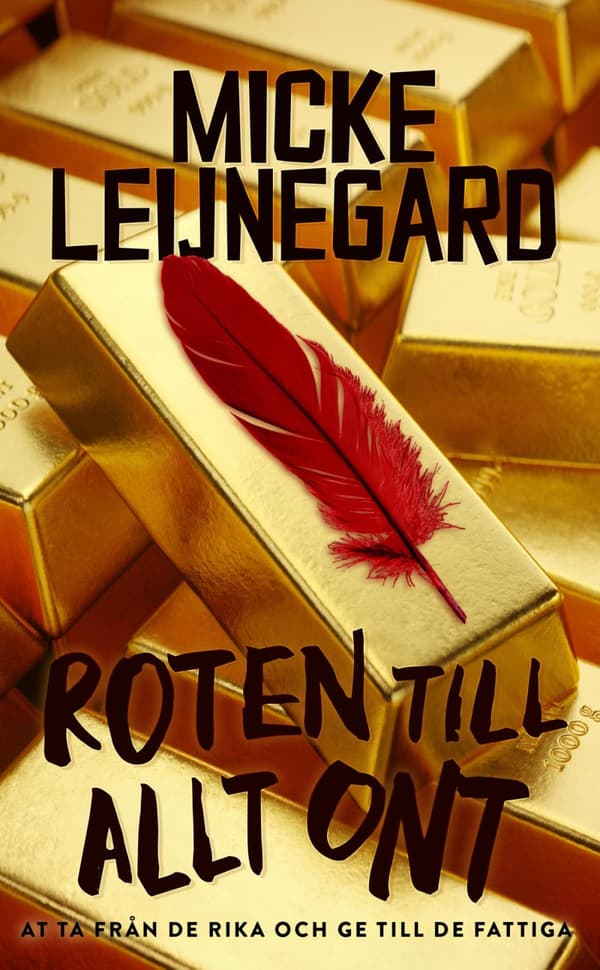 Roten Till Allt Ont (Bok)