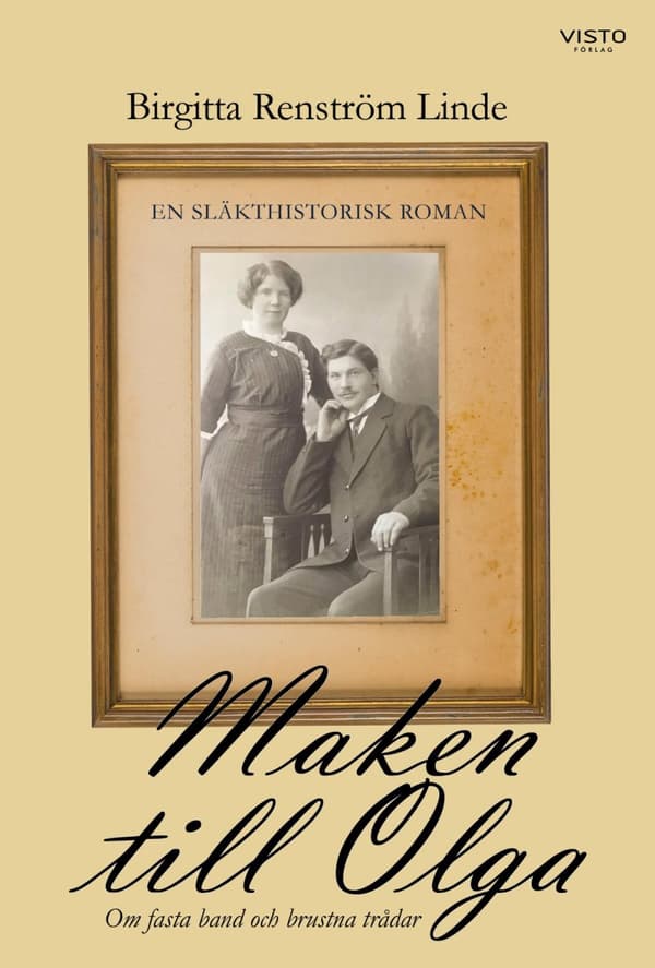 Maken Till Olga - Om Fasta Band Och Brustna Trådar (Bok)