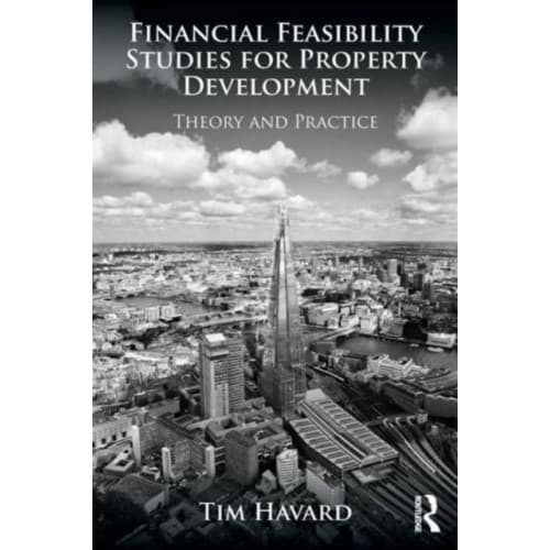 Financial Feasibility Studies for Property Development (häftad, eng)