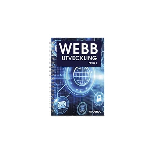 Webbutveckling Nivå 1 (bok, spiral)