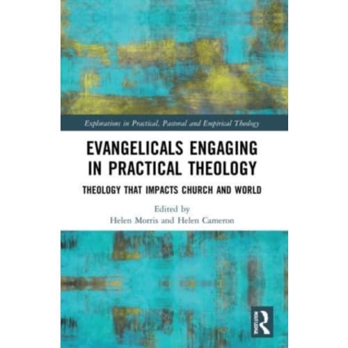 Evangelicals Engaging in Practical Theology (häftad, eng)