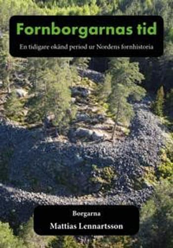 En Tidigare Okänd Period Ur Nordens Fornhistoria (Bok)