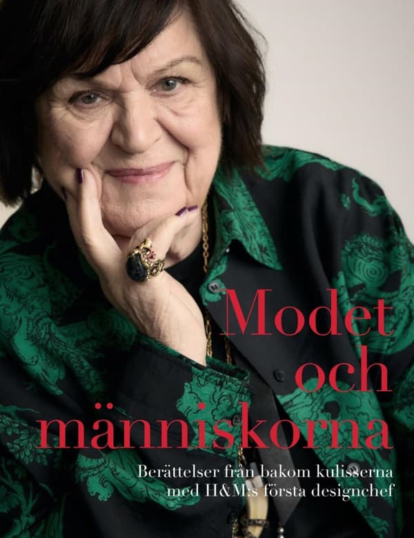 Kärlekssagan Med H&m - Modet, Människorna Och Möjligheterna (Bok)