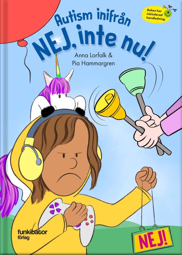 Autism Inifrån. Nej, Inte Nu! (Bok)