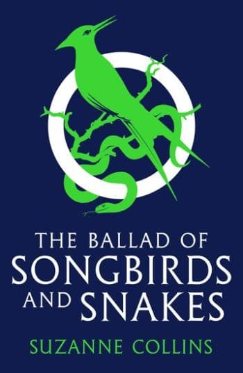 The Ballad Of Songbirds And Snakes (Bok)