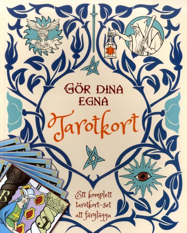 Gör Dina Egna Tarotkort - Ett Komplett Tarotkort - Set Att Färglägga (Bok)