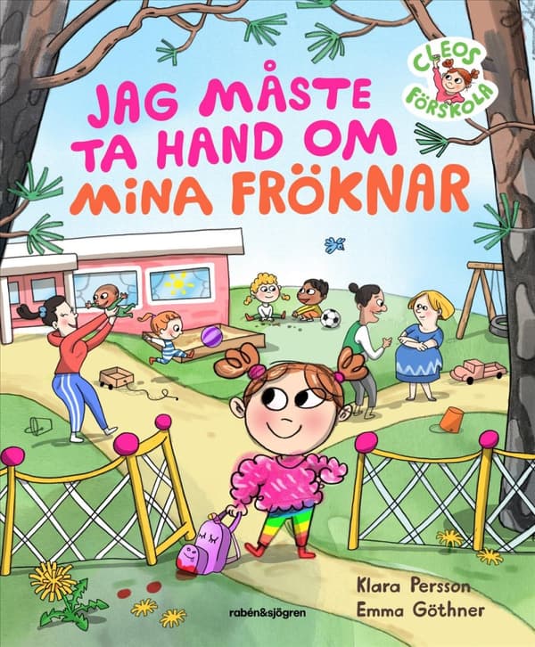 Jag Måste Ta Hand Om Mina Fröknar (Bok)