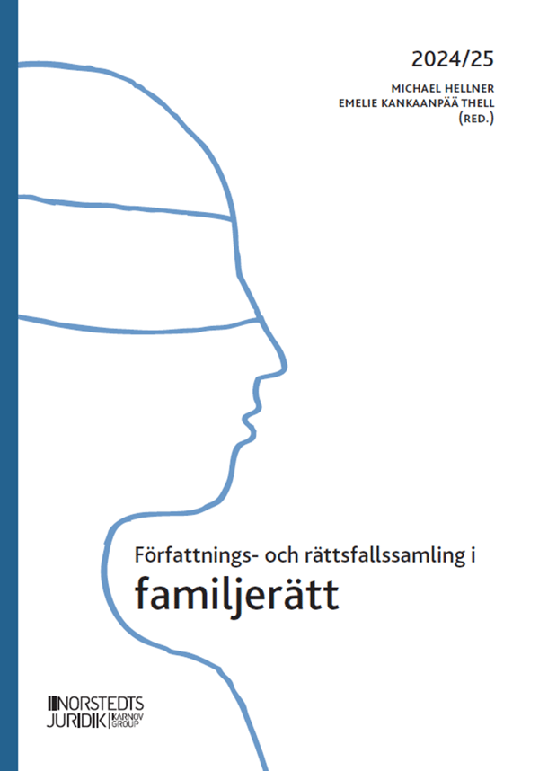 Författnings- Och Rättsfallssamling I Familjerätt - 2024/25 (Bok)