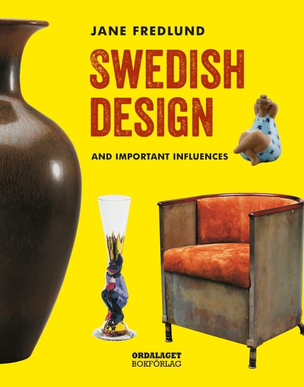 Swedish Design - And Important Influences (Bok)