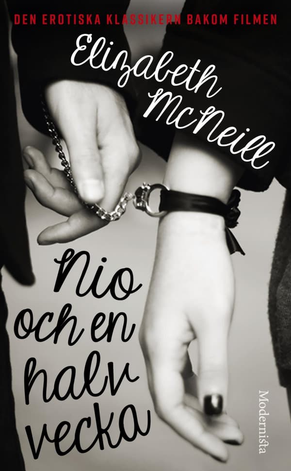 Nio Och En Halv Vecka - Minnen Från En Kärleksaffär (Bok)