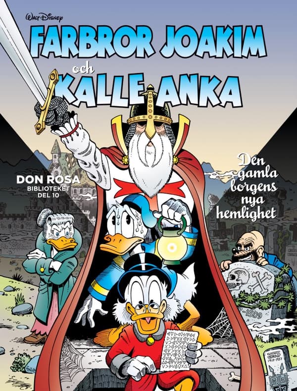 Farbror Joakim Och Kalle Anka. Den Gamla Borgens Nya Hemlighet (Bok)