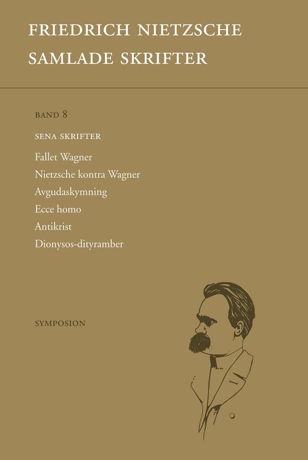 Samlade Skrifter. Bd 8, Sena Skrifter (Bok)