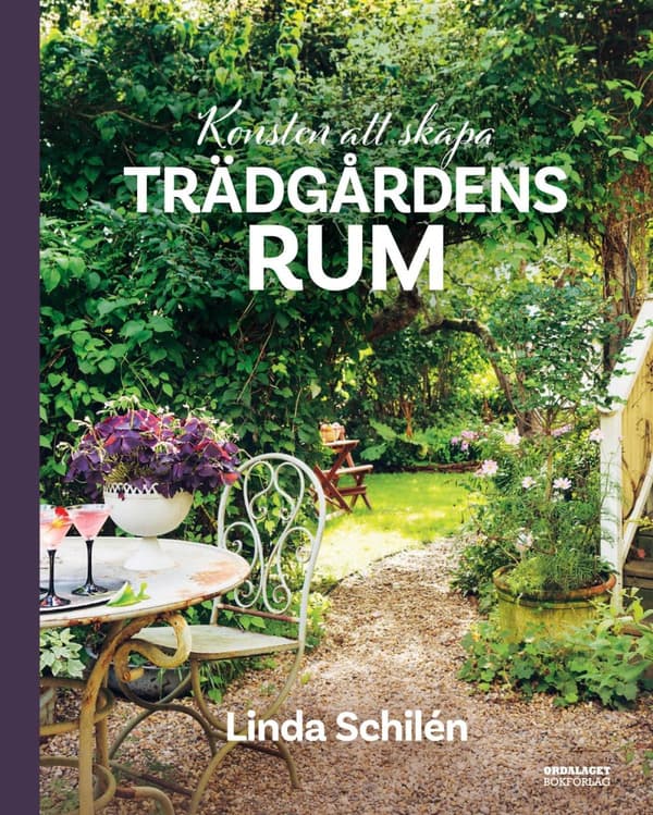 Konsten Att Skapa Trädgårdens Rum (Bok)