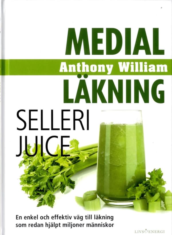 Medial Läkning - Sellerijuice (Bok)