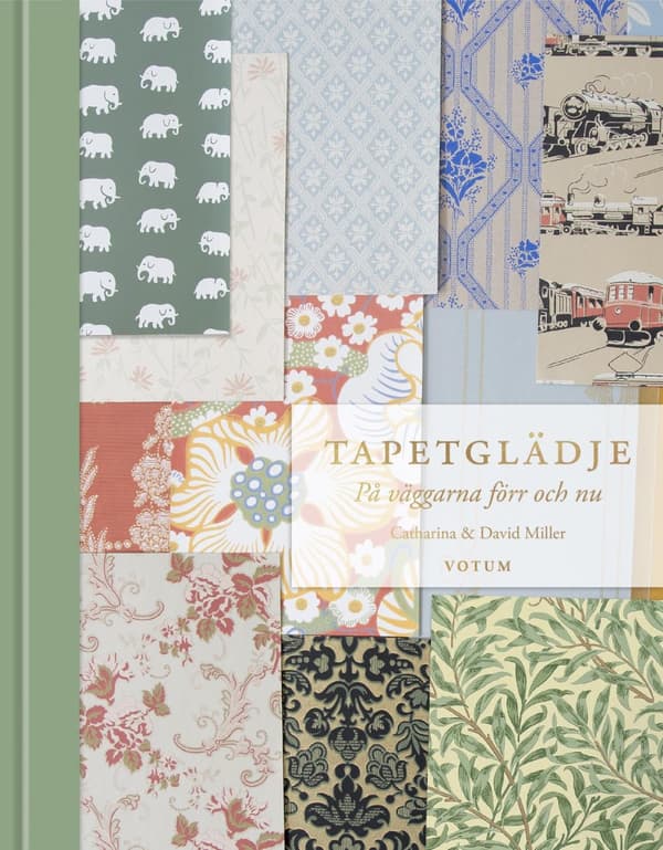 Tapetglädje - På Väggarna Förr Och Nu (Bok)