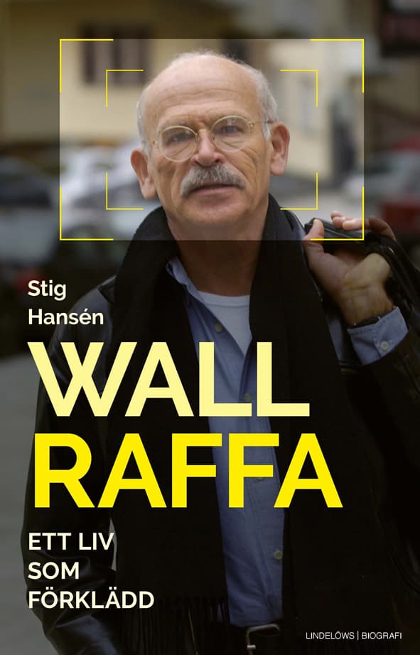 Wallraffa - Ett Liv Som Förklädd (Bok)