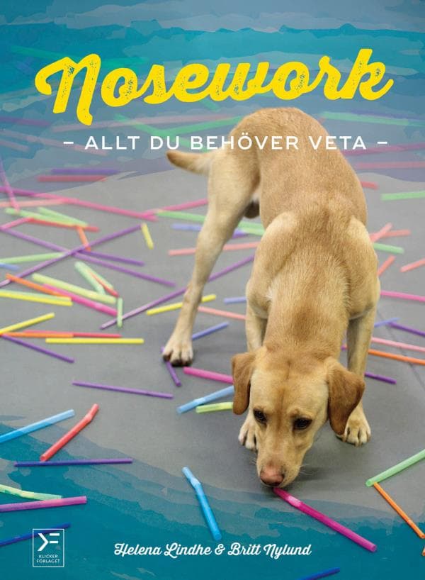 Nosework - Allt Du Behöver Veta (Bok)