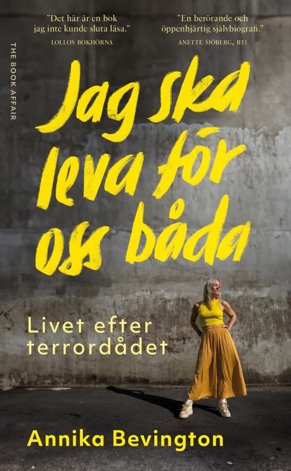 Jag Ska Leva För Oss Båda - Livet Efter Terrordådet (Bok)