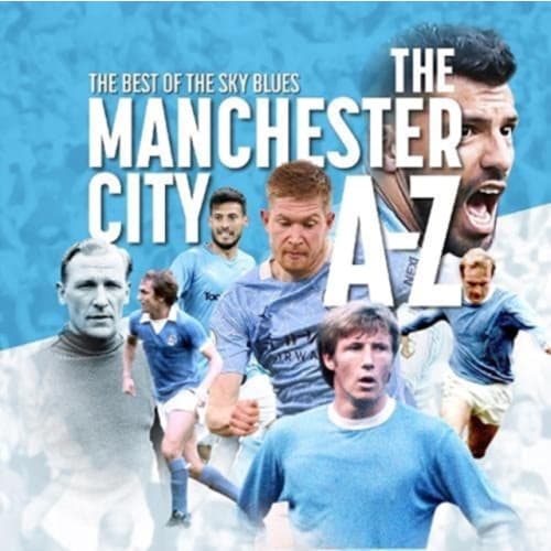 The A-Z of Manchester City FC (häftad, eng)