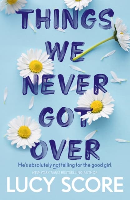 Things We Never Got Over (Bok)