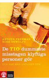 De Tio Dummaste Misstagen Klyftiga Personer Gör Och Hur Man Undviker Dem (Bok)
