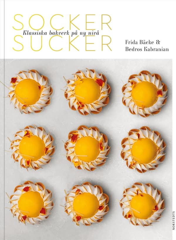Socker Sucker - Klassiska Bakverk På Ny Nivå (Bok)