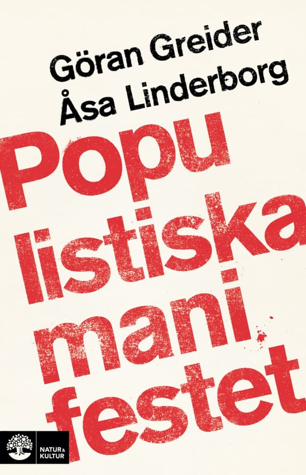 Populistiska Manifestet - - En Bok Om Populism (Bok)