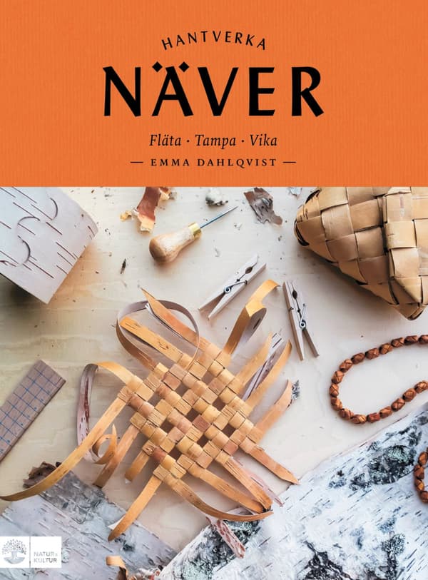Näver - Fläta, Tampa, Vika (Bok)