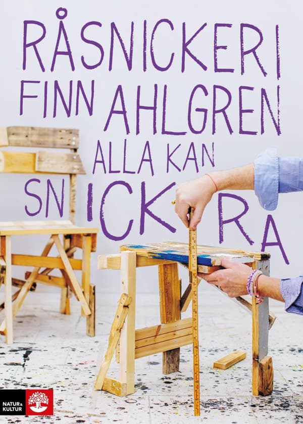 Råsnickeri - Alla Kan Snickra (Bok)