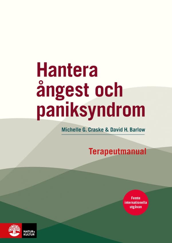Hantera Ångest Och Paniksyndrom - Terapeutmanual (Bok)