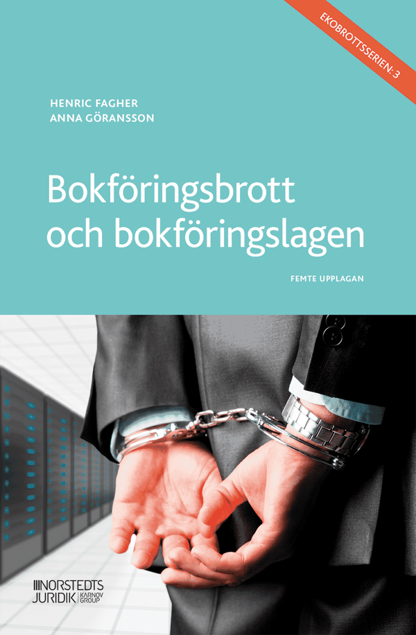 Bokföringsbrott Och Bokföringslagen (Bok)
