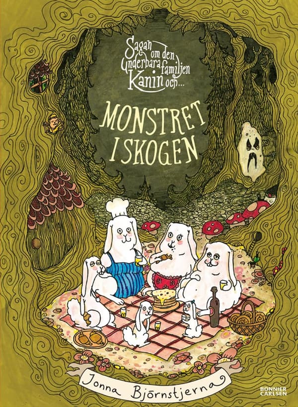 Sagan Om Den Underbara Familjen Kanin Och Monstret I Skogen (Bok)
